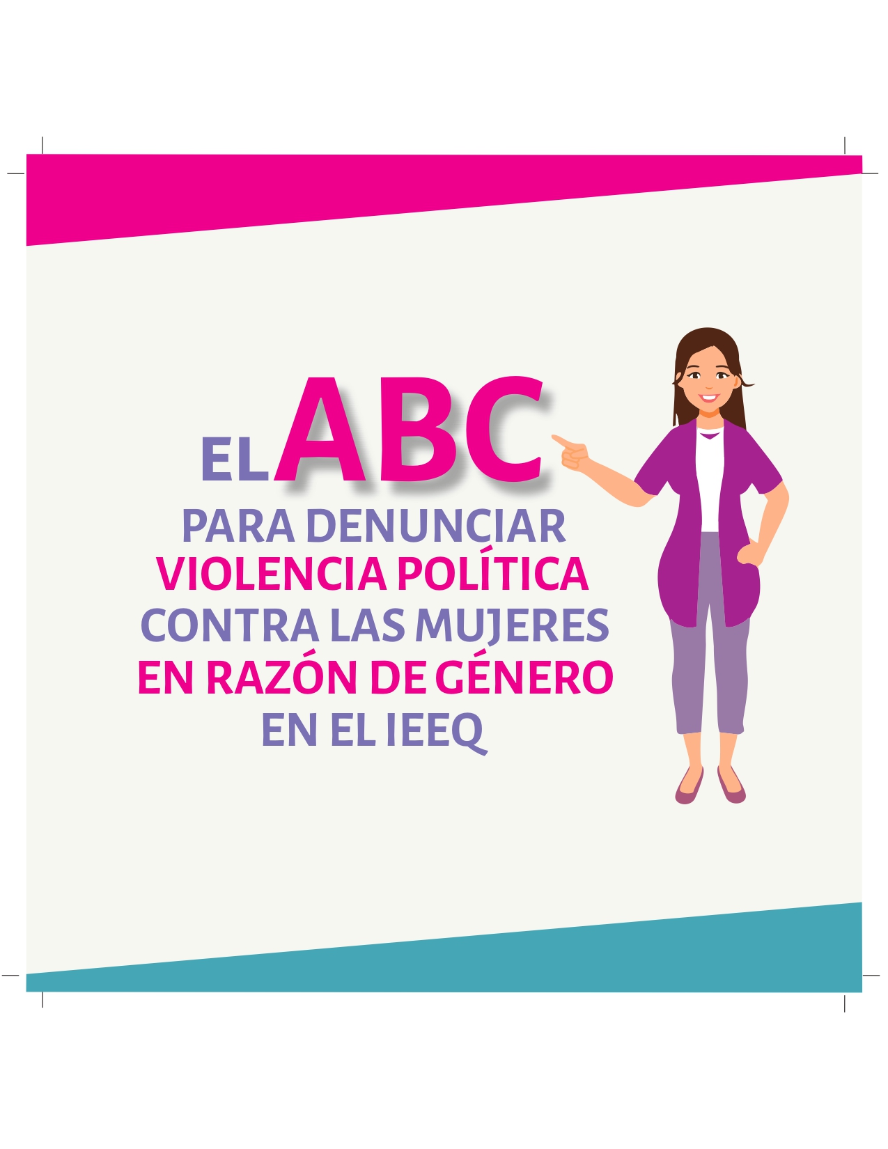 Portada de El ABC para denunciar violencia política contra las mujeres en razón de género en el IEEQ